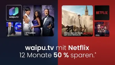 🔥 50% Rabatt auf waipu TV inkl. Netflix ➡️ Netflix Standard Werbung ab 9€ 🧨 Premium ab 16,74€ mtl.