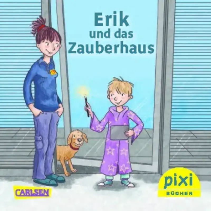 Wieder da! 💡 Gratis Pixi-Buch: Erik und das Zauberhaus