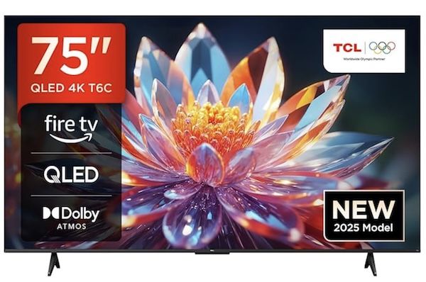 📺 TCL T6C – 75″ UHD QLED Smart Fire TV für 539€ (statt 738€) 💥