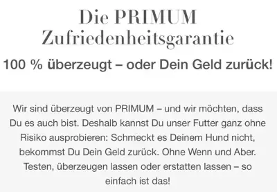 🐕 Bei Unzufriedenheit mit PRIMUM Geld zurückerhalten