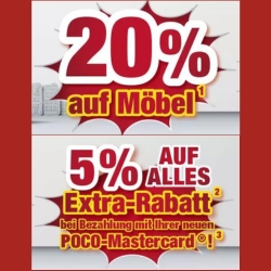 POCO 20% Rabatt auf Möbel + 5% Extra-Rabatt auf Alles mit der POCO Mastercard