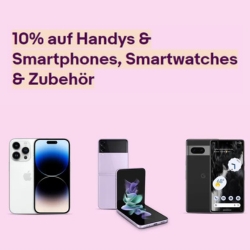 eBay: 10% Rabatt auf ausgewählte Handys & Smartphones, Smartwatches & Zubehör
