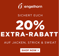 Engelhorn: 20% Extra-Rabatt auf Jacken, Strick und Sweat