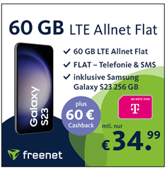 Samsung S23 256GB für 79,99€ mit 60GB LTE Daten sowie SMS- und Sprachflat im Telekom-Netz für 34,99€/Monat + 60€ Cashback