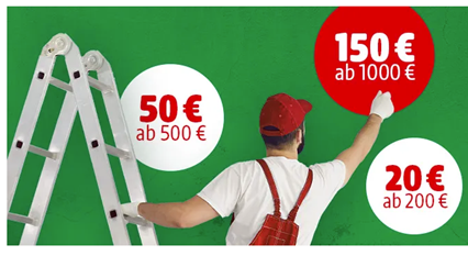 Hagebau: nur heute 20€ ab 200€, 50€ ab 500€ und 150€ ab 1000€ Bestellwert