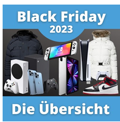 Black Friday 2023 Übersicht – eine kleine Übersicht der vielen Angebote