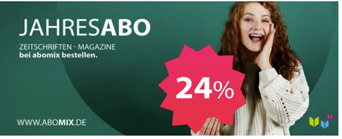 [Knaller] 24% Rabatt auf alle Zeitschriften bei Abomix und Geldüberweisung als Prämie – Prämie teilweise höher als der Abopreis