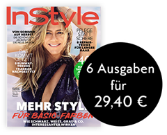 6 Ausgaben der Zeitschrift “InStyle” für 29,40€ + 25€ Prämie