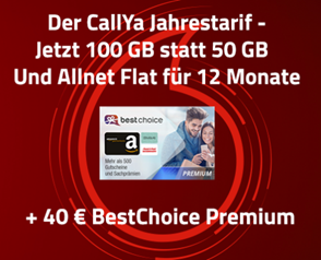Callya Jahrestarif mit 100GB, SMS und Sprachflat für 99,95€/Jahr + 40€ BestChoice Gutschein = effektiv somit 59,95€/Jahr