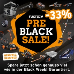 Fuxtec: Pre Black Sale mit 33% Rabatt auf alles außer Zubehör und Ersatzteile