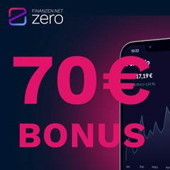 [Top] finanzen.net zero-Depot eröffnen (0€ Ordergebühren) + 70€ Bonus ontop