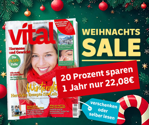 Vital Prämienabo 12 Monate (6 Hefte) für 22,08€ mit 20€ Prämie