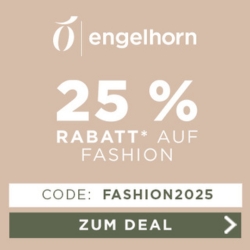 Engelhorn: 25% Extra-Rabatt auf Fashion