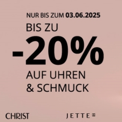 Christ: bis zu 20% Rabatt auf Uhren & Schmuck