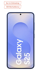 Samsung S25 für 1€ mit 20GB Telekom 5G Daten, SMS und Sprachflat für 24,99€/Monat + 50€ Wechselbonus + 50GB Datendepot