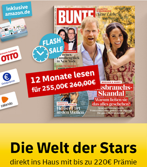 „BUNTE“ Prämienabo für 255€ + bis zu 220€ Prämie