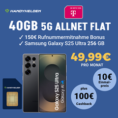 Samsung Galaxy S25 Ultra (256 GB) für 10€ mit 40GB 5G Telekom Allnet Flat für 49,99€/Monat + 100€ Cashback + 150€ Rufnummerbonus