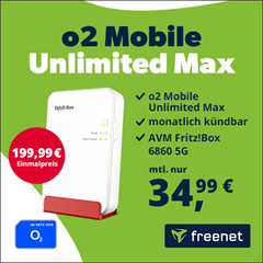[Knaller] AVM FRITZ!Box 6860 5G (Vergleich: 380,57€) für 199,99€ + o2 Unlimited Max für 34,99€ im Monat – monatlich kündbar