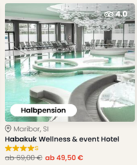 Slowenien: Habakuk Wellness & event Hotel ab 49,50€ pro Person inklusive Halbpension und Spa-Nutzung