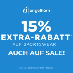 Engelhorn: 15% Extra-Rabatt auf ausgewählte Sportswear – auch auf Sale-Artikel