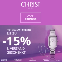 Christ: bis zu 15% Rabatt und gratis Versand auf über 10.000 ausgewählten Artikeln