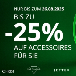 Christ: bis zu 25% Rabatt auf Accessoires für Sie