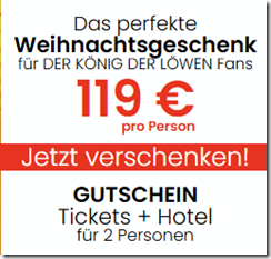 Reisegutschein für Disneys DER KÖNIG DER LÖWEN in Hamburg (Ticket + Hotel) für 119€/Person