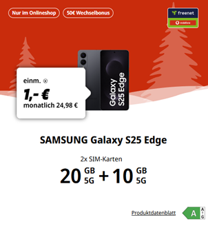 Samsung Galaxy S25 Edge (256GB) für 1,00€ mit Vodafone Doppelkarte (30 GB Gesamt) für 24,98€/Monat + 50€ Bonus