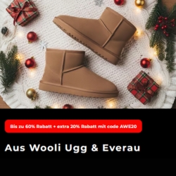 Dress for Less: bis zu 60% + 20% Extra-Rabatt auf kuschlige Winterstiefel und Hausschuhe der Marke Aus Wooli Ugg & Ever AU