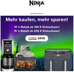 Ninja: 10% Rabatt ab 150€ Einkaufswert, 15% Rabatt ab 250€ Einkaufswert