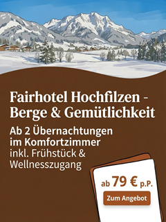 [Top bewertet] 2 Nächte im Fairhotel Hochfilzen ab 79€ pro Person inkl. Frühstück, Gästekarte, Wellness etc.