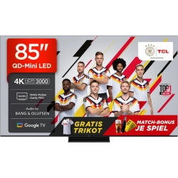TCL 85C7K (85 Zoll QD-Mini LED TV, 144Hz, Google TV) für 1.399€ (Vergleich: 1.599€)