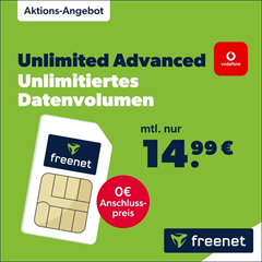 [Super] freenet Unlimited Advanced im Vodafone-Netz für 14,99€/Monat