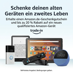 Amazon Trade-In: 20% Rabatt auf neue Amazon-Geräte zum Prime Day sichern