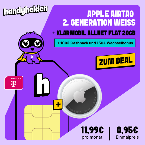 Apple AirTag 2.Gen für 0,95€ + 20GB Telekom Allnet Flat + 150€Bonus + 100€ Cashback für 11,99€/Monat = effektiv 1,20€/Monat