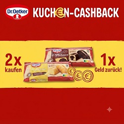 Dr. Oetker fertiger Kuchen Cashback-Aktion: 2 kaufen, 1 gratis!